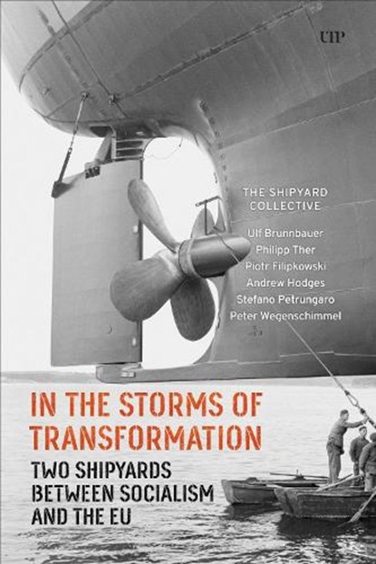 In the Storms of Transformation, Ulf Brunnbauer ; Philipp Ther ; Piotr Filipkowski ; Andrew Hodges - Paperback - 9781487550349