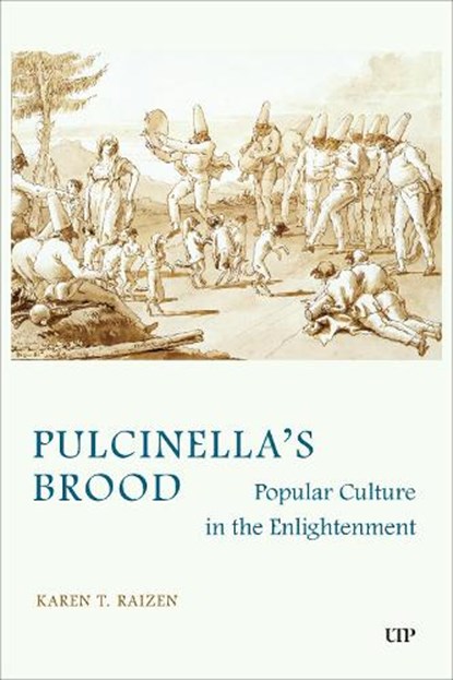 Pulcinella's Brood, Karen T. Raizen - Gebonden - 9781487555788