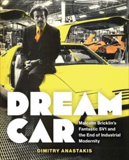 Dream Car, Dimitry Anastakis - Gebonden - 9781487555818