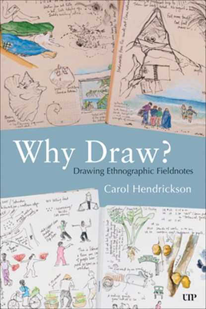 Why Draw?, Carol Hendrickson - Paperback - 9781487556594