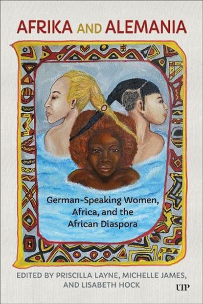 Afrika and Alemania, Priscilla Layne ; Michelle Stott James ; Lisabeth Hock - Paperback - 9781487560737
