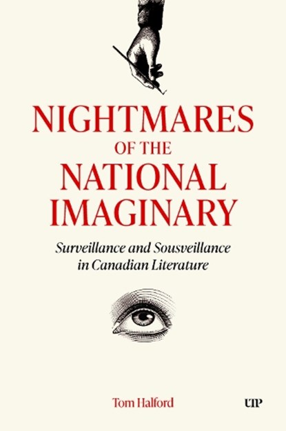 Nightmares of the National Imaginary, Tom Halford - Gebonden - 9781487564124