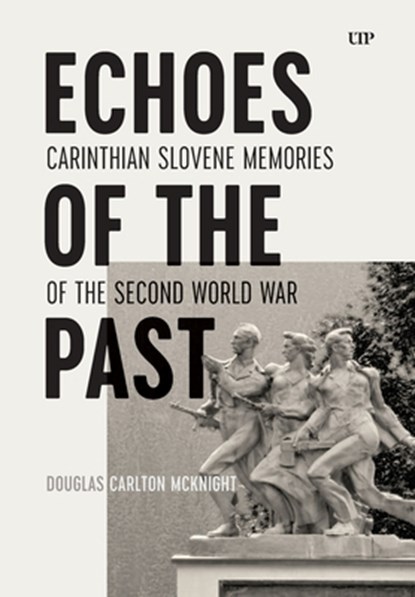 Echoes of the Past, Douglas Carlton McKnight - Gebonden - 9781487565046