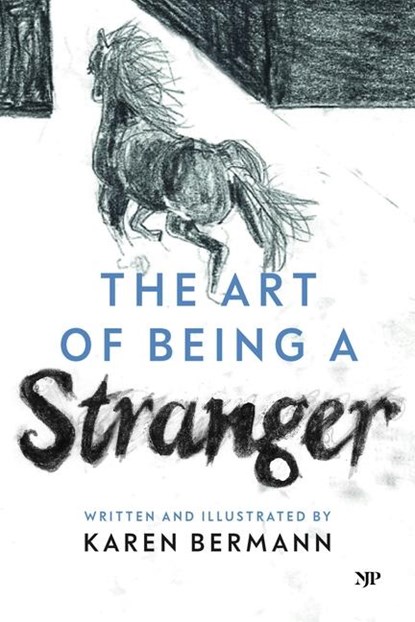 The Art of Being a Stranger, Karen Bermann - Paperback - 9781487565275