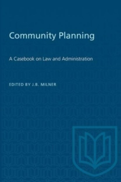 Community Planning, J.B. Milner - Paperback - 9781487578862