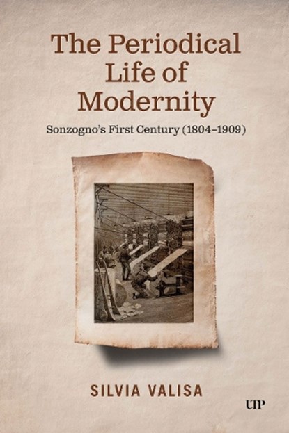 The Periodical Life of Modernity, Silvia Valisa - Gebonden - 9781487580124