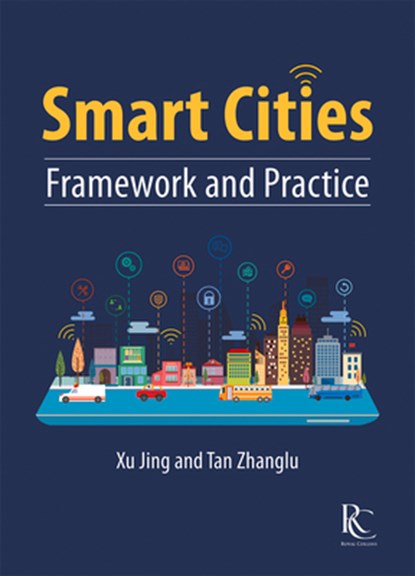 Smart Cities: Framework and Practice, Zhanglu Tan - Gebonden - 9781487802172