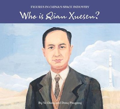 Who Is Qian Xuesen?, DONG,  Pingping - Gebonden - 9781487808914