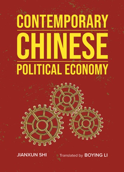 Contemporary Chinese Political Economy, Boying Li - Gebonden - 9781487812119