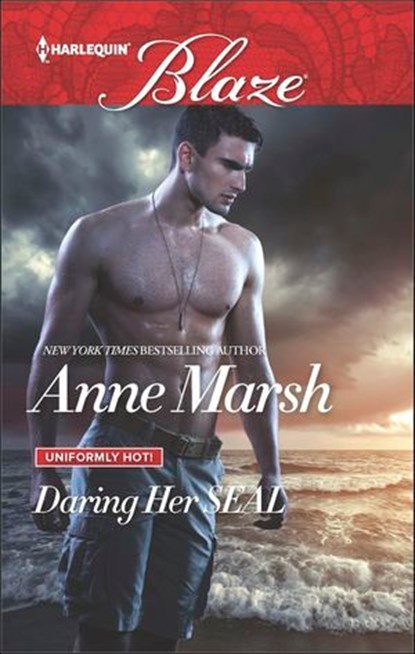Daring Her SEAL, Anne Marsh - Ebook - 9781488000164