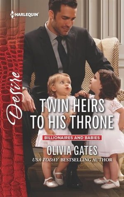 Twin Heirs to His Throne, Olivia Gates - Ebook - 9781488001444