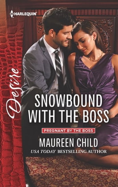 Snowbound with the Boss, Maureen Child - Ebook - 9781488001581