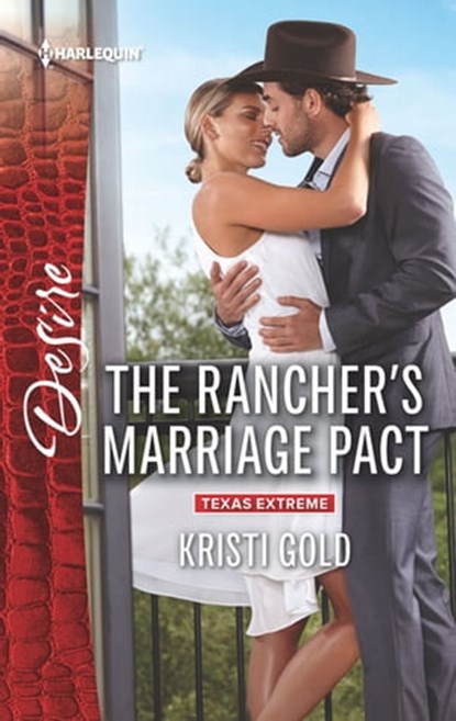The Rancher's Marriage Pact, Kristi Gold - Ebook - 9781488001604