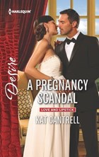 A Pregnancy Scandal | Kat Cantrell | 