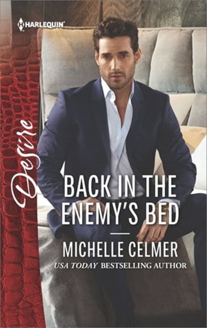 Back in the Enemy's Bed, Michelle Celmer - Ebook - 9781488002090