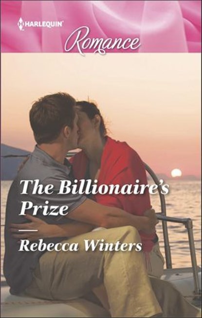 The Billionaire's Prize, Rebecca Winters - Ebook - 9781488003301