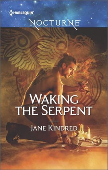 Waking the Serpent, Jane Kindred - Ebook - 9781488004797