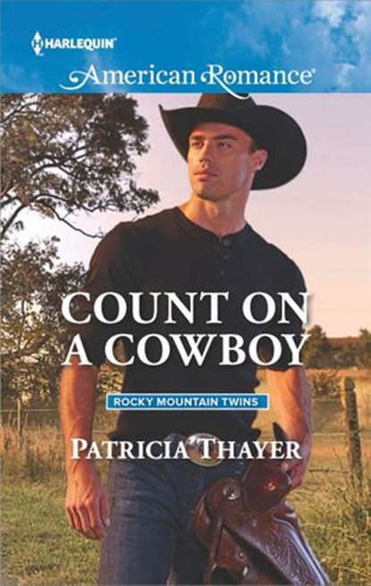 Count on a Cowboy, Patricia Thayer - Ebook - 9781488006081