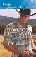 Home on the Ranch | Trish Milburn | 