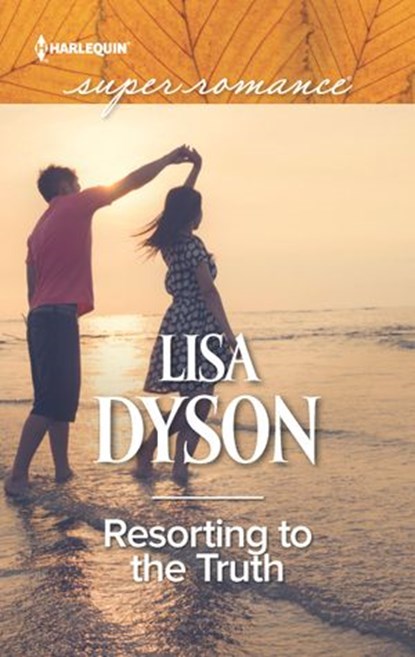 Resorting to the Truth, Lisa Dyson - Ebook - 9781488006487
