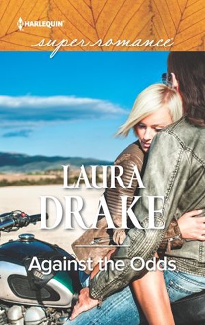 Against the Odds, Laura Drake - Ebook - 9781488006692