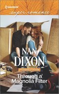 Through a Magnolia Filter | Nan Dixon | 