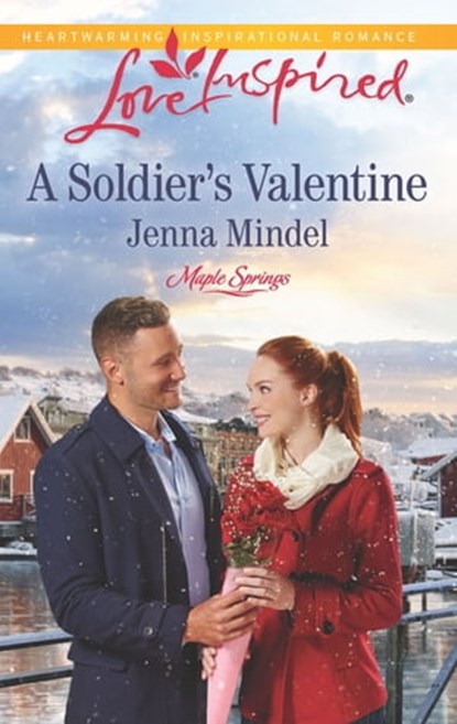 A Soldier's Valentine, Jenna Mindel - Ebook - 9781488007057