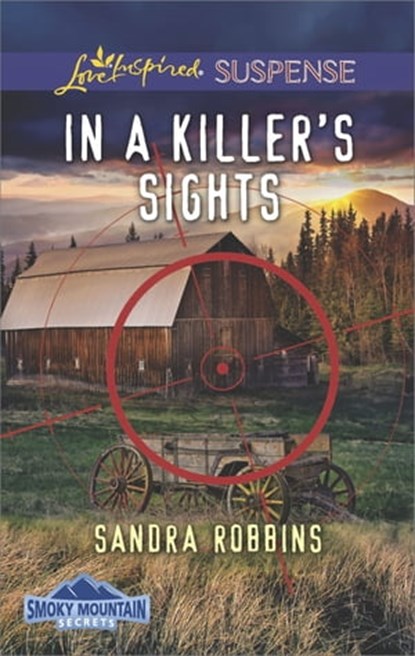 In a Killer's Sights, Sandra Robbins - Ebook - 9781488008542
