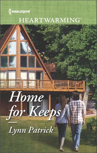 Home for Keeps, Lynn Patrick - Ebook - 9781488009051