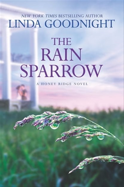 The Rain Sparrow, Linda Goodnight - Ebook - 9781488010231