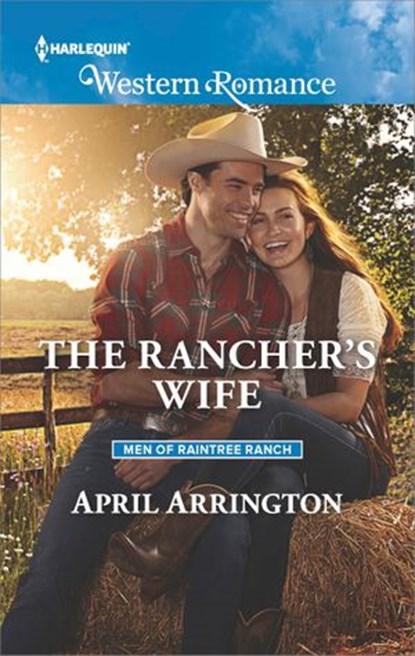 The Rancher's Wife, April Arrington - Ebook - 9781488010354