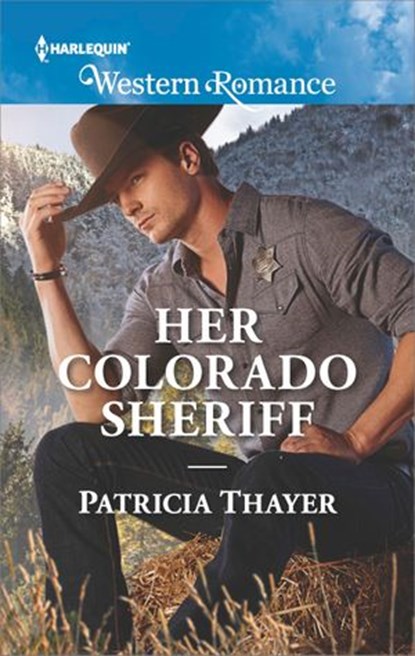 Her Colorado Sheriff, Patricia Thayer - Ebook - 9781488010576