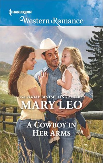 A Cowboy in Her Arms, Mary Leo - Ebook - 9781488010644