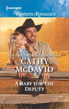 A Baby for the Deputy | Cathy McDavid | 