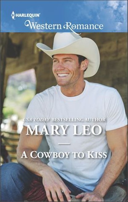 A Cowboy to Kiss, Mary Leo - Ebook - 9781488010804