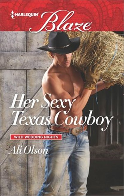 Her Sexy Texas Cowboy, Ali Olson - Ebook - 9781488010910