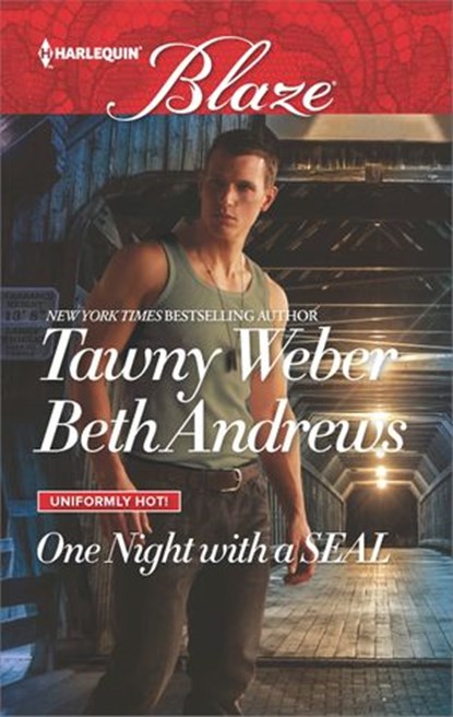 One Night with a SEAL, Tawny Weber ; Beth Andrews - Ebook - 9781488011054