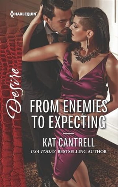 From Enemies to Expecting, Kat Cantrell - Ebook - 9781488011412