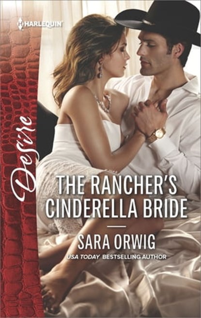 The Rancher's Cinderella Bride, Sara Orwig - Ebook - 9781488011603