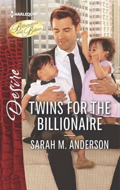Twins for the Billionaire, Sarah M. Anderson - Ebook - 9781488011948