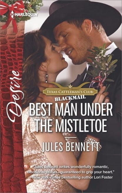 Best Man Under the Mistletoe, Jules Bennett - Ebook - 9781488012006
