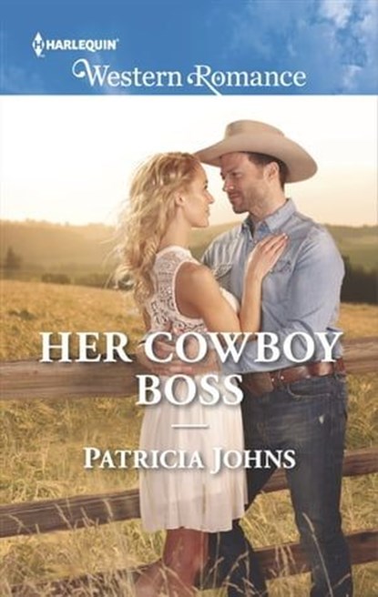 Her Cowboy Boss, Patricia Johns - Ebook - 9781488013270