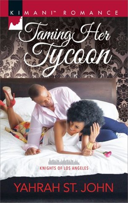 Taming Her Tycoon, Yahrah St. John - Ebook - 9781488013454