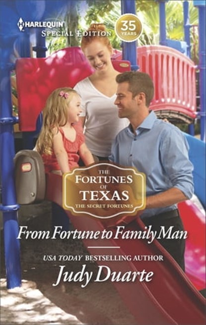 From Fortune to Family Man, Judy Duarte - Ebook - 9781488014123