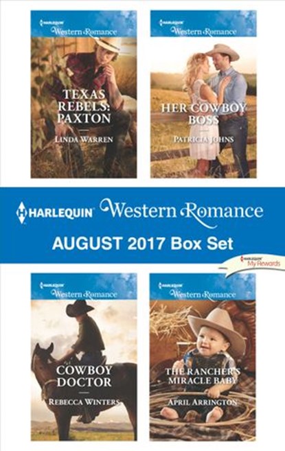 Harlequin Western Romance August 2017 Box Set, Linda Warren ; Rebecca Winters ; Patricia Johns ; April Arrington - Ebook - 9781488014192