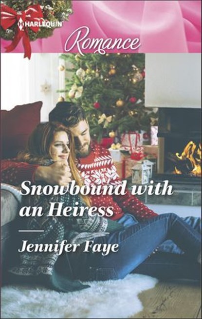 Snowbound with an Heiress, Jennifer Faye - Ebook - 9781488015182