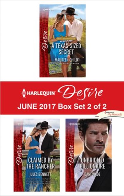 Harlequin Desire June 2017 - Box Set 2 of 2, Maureen Child ; Jules Bennett ; Dani Wade - Ebook - 9781488015847
