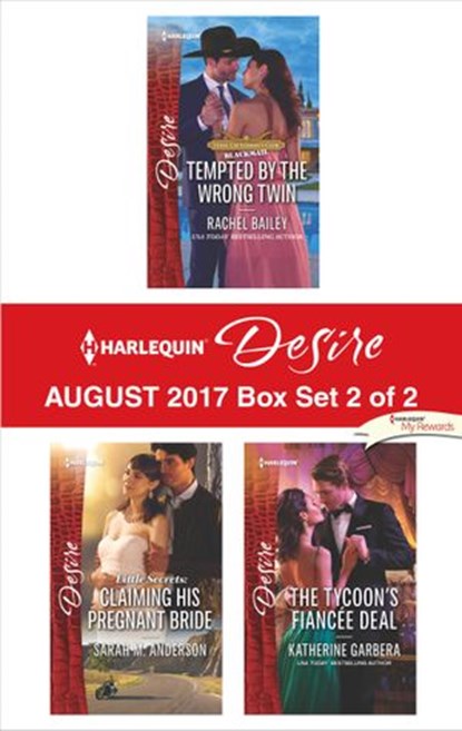 Harlequin Desire August 2017 - Box Set 2 of 2, Rachel Bailey ; Sarah M. Anderson ; Katherine Garbera - Ebook - 9781488015885