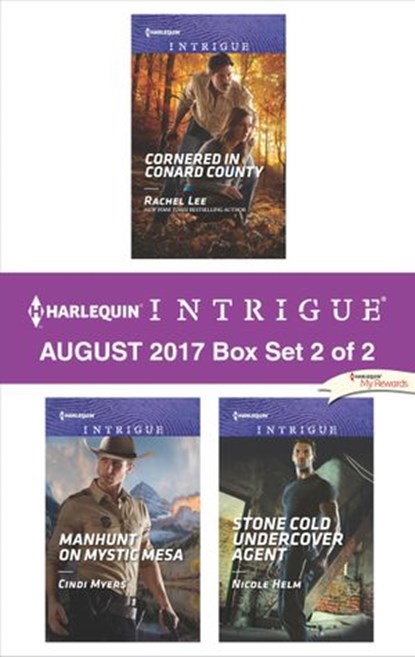 Harlequin Intrigue August 2017 - Box Set 2 of 2, Rachel Lee ; Cindi Myers ; Nicole Helm - Ebook - 9781488016127