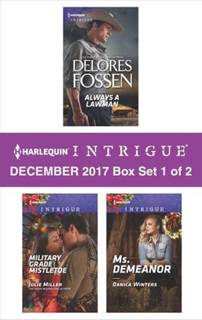 Harlequin Intrigue December 2017 - Box Set 1 of 2, Delores Fossen ; Julie Miller ; Danica Winters - Ebook - 9781488016196